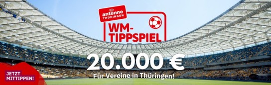 Antenne Thüringen - Insgesamt 20.000€ für registrierte Thüringer Vereine – und tolle Preise/Gutscheine für dich selbst