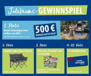 Fritz Berger - 1x 500€ Gutschein ( Fritz Berger), 1x Camplife Relaxe Faltsofa, 7x 25€ Gutschein, 3x Jahresabo Reisemobil Magazin