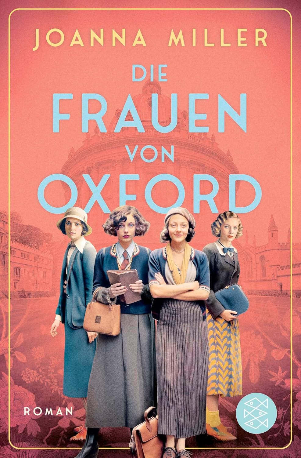 geniesserinnen - ein Exemplar Die Frauen von Oxford von Joanna Miller