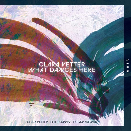 jazz-fun - 3 CD-Alben "What Dances Here" der Deutschen Jazzmusikerin Clara Vetter