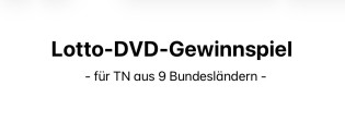 LOTTO Schleswig-Holstein - 5 x 1 DVD: „Ach, diese Lücke, diese entsetzliche Lücke“ (für TN aus 9 Bundesländern)