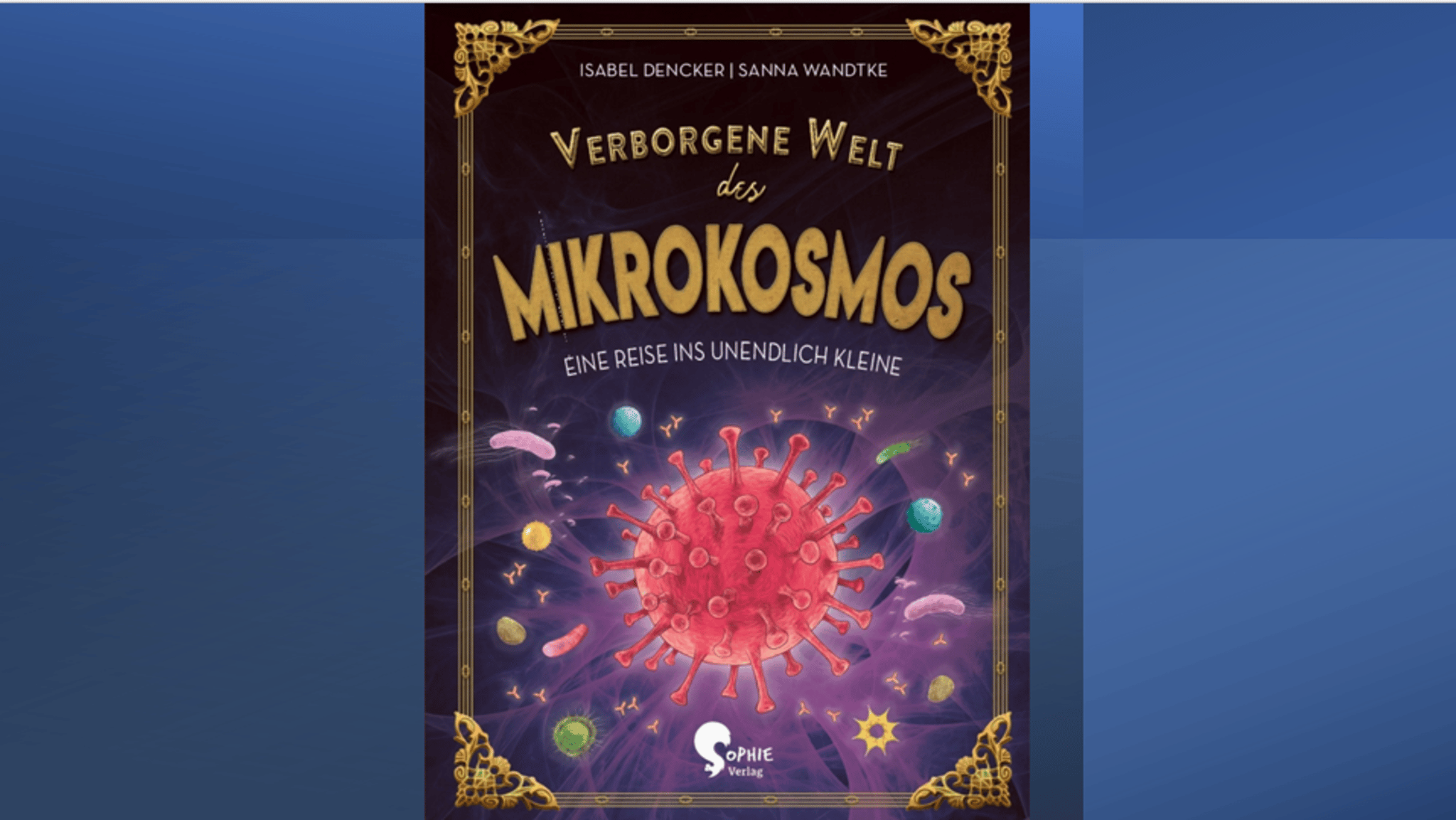 Mitteldeutsche Zeitung - 1 Buch Verborgene Welt des Mikrokosmos – Eine Reise ins unendlich Kleine“