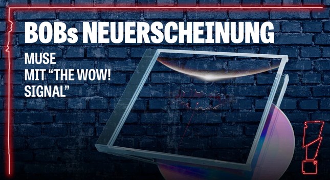 Radio BOB - BOBs NEUERSCHEINUNG: CD-Album "The Wow Signal" von der Britischen Rockband Muse (Alternativ Rock, New Prog, Art Rock, Hard Rock) [Account erforderlich]