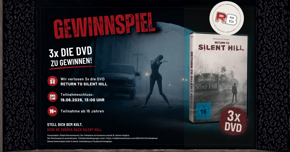 Radio Bremerhaven - 3 x 1 DVD des Films "Return to Silent Hill"