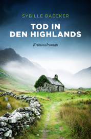 Schottlandberater - 5 Exemplare des spannenden Romans "Tod in den Highlands" von Sybille Baecker