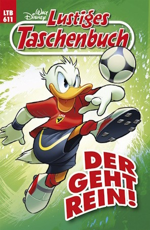 Splashgames - 1. bis 3. Preis: je 1x Disney's Lustigen Taschenbuch Nr. 611 – Der geht rein