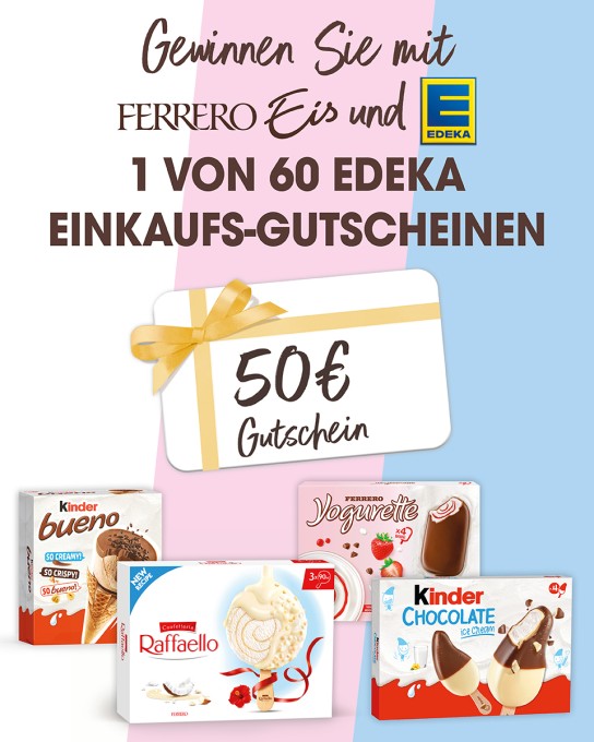 Ferrero - 60x 50€ Edeka Gutschein