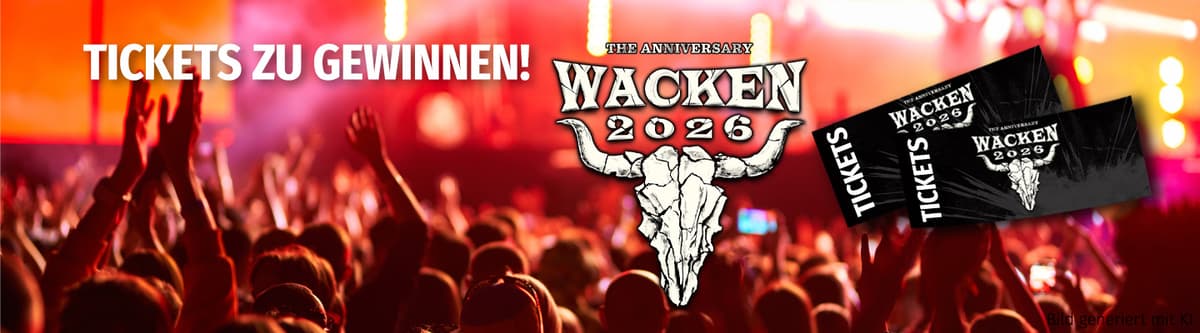 Müller - 5x 2 „Festivaltickets“ für das Wacken Open Air 2026 mit Übernachtungsmöglichkeit auf dem W:O:A Campground von 26.07. bis 02.08.26