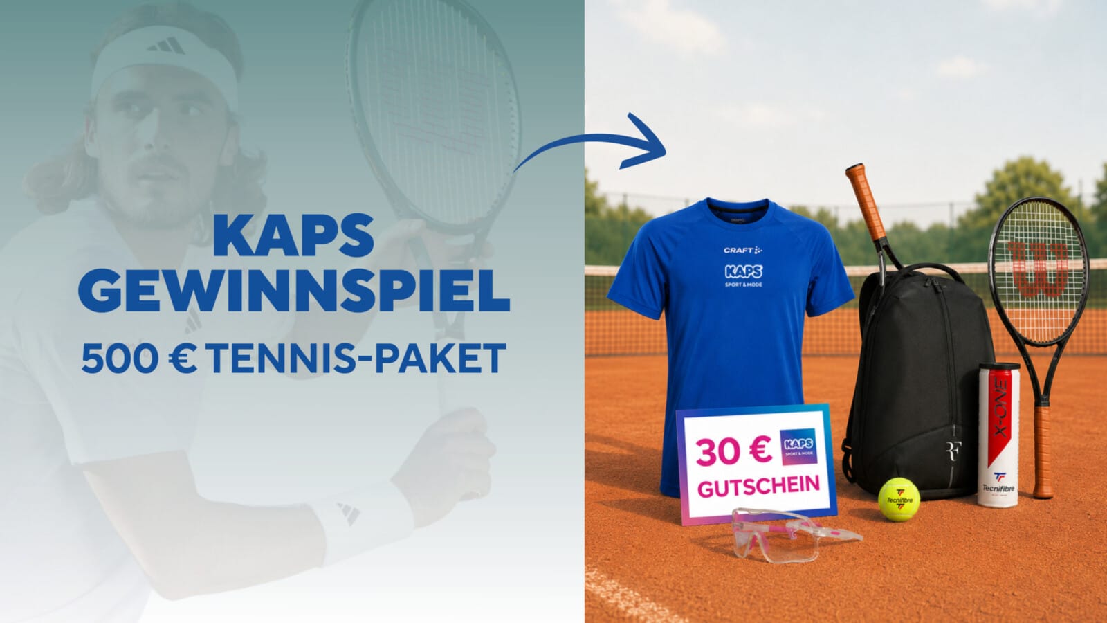 Sporthaus Kaps - Ein hochwertiges Tennis-Paket im Wert von über 500 €