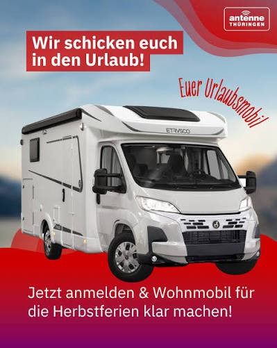 Antenne Thüringen - 2x ein Wohnmobil von Freizeitfahrzeuge Teichmann in Ohrdruf-Thüringen für 6 Tage, 4 Personen, 6000km - im Oktober 2026, Herbstferien