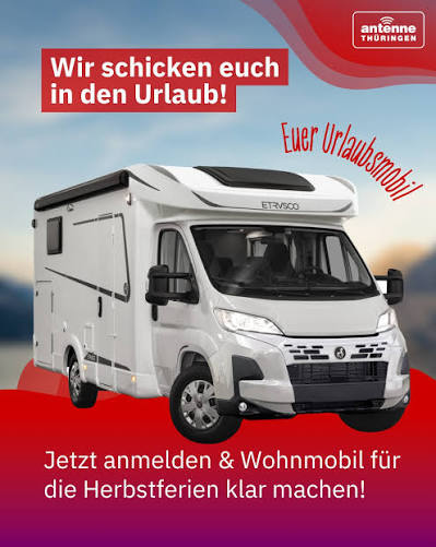 Antenne Thüringen - 2x ein Wohnmobil von Freizeitfahrzeuge Teichmann in Ohrdruf-Thüringen für 6 Tage, 4 Personen, 6000km - im Oktober 2026, Herbstferien