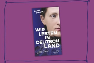 Aufbau Verlage - Eine Originalausgabe des Buches „Wir lebten in Deutschland“ aus Die Andere Bibliothek