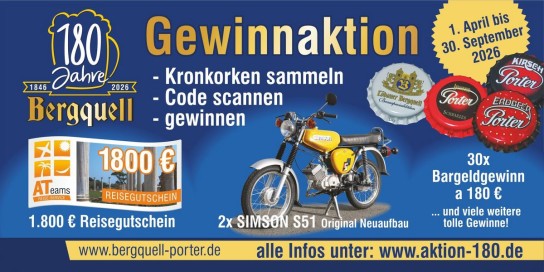 Bergquell Brauerei Löbau - 2x1 Moped Simson S51 Neuaufbau, Reisegutschein zu 1800€, Herrnhuter Stern, 180€ Bargeld, Genusspakete