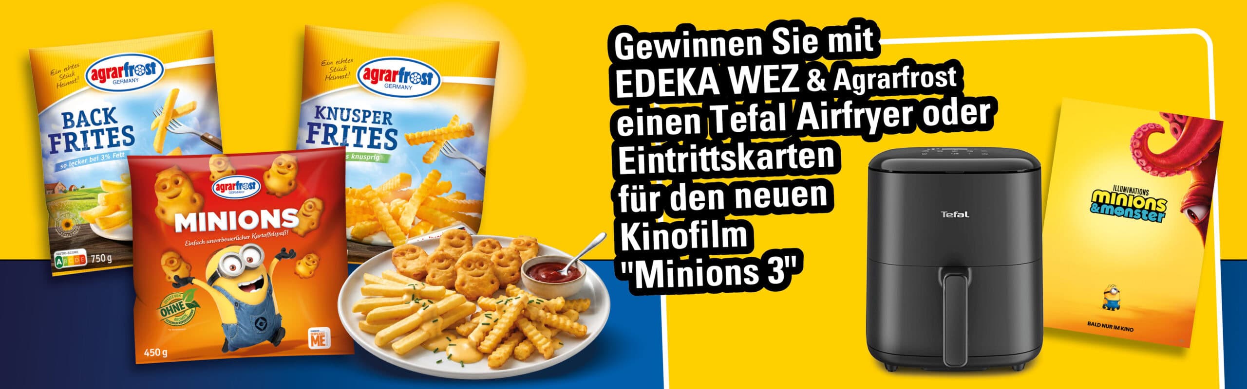 Edeka Wez - Einen Tefal Airfryer oder Eintrittskarten für den neuen Kinofilm „Minions 3“