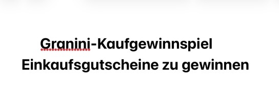 Granini - 6 x 1000 € und 140 x 100 € Einkaufsgutscheine (zusätzlich zu 1 € Cashback für die ersten 30.000 TN)