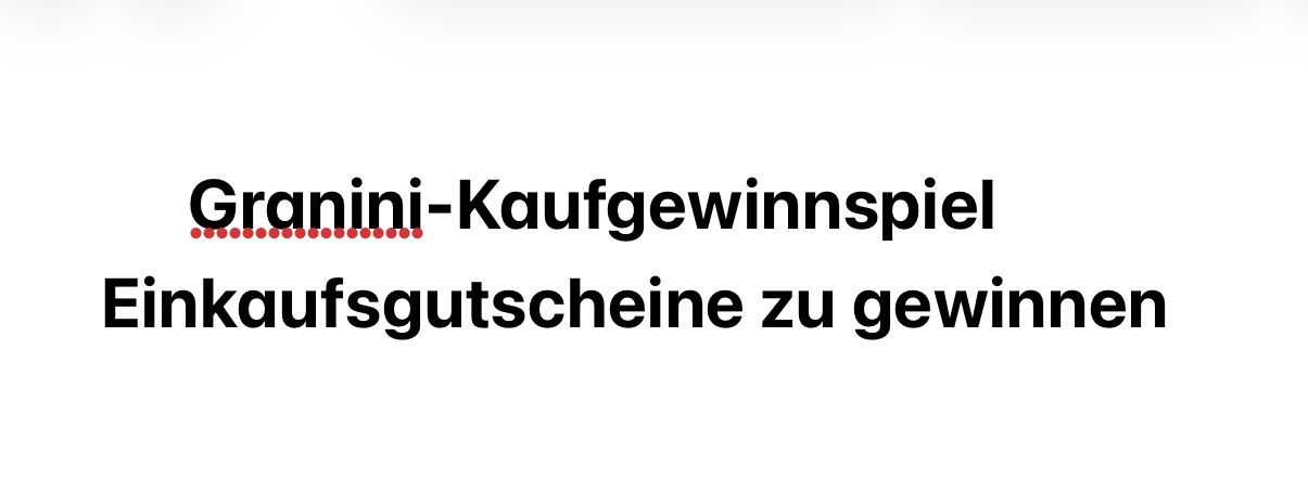 Granini - 6 x 1000 € und 140 x 100 € Einkaufsgutscheine (zusätzlich zu 1 € Cashback für die ersten 30.000 TN)