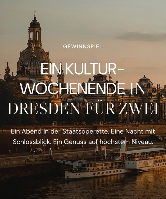 HANRO - Ein kultur-Wochenende in Dresden für zwei