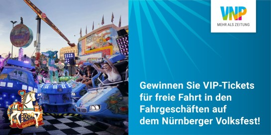 Nürnberger Nachrichten - 10 x 4 VIP-Tickets sowie 30 x 2 VIP-Tickets für die kostenlose Nutzung aller Fahrgeschäfte auf dem Nürnberger Volksfest am 12. September 2026