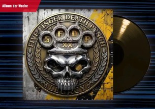ROCK ANTENNE - Album der Woche: "Legacy" der US-amerikanischen Rock-Band FIVE FINGER DEATH PUNCH (Alternative Metal, Groove Metal, Hard Rock) [Account erforderlich]