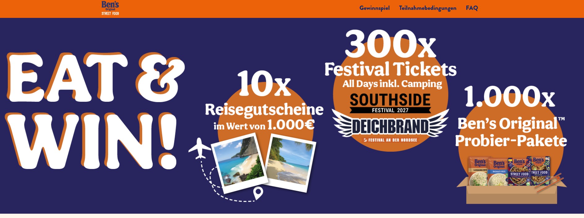 Ben's Original  - 10x1 Reisegutschein von 1.000 Euro, 300x1 Festival Tickets und 1000x1 Bens Original Paket (Produktkauf)