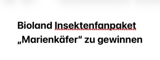Bioland - 3 x 1 Paket „Marienkäfer-Ausgabe“ mit Emaille-Tasse, Turnbeutel, Insekten-Quartett im Wert von je 50 €