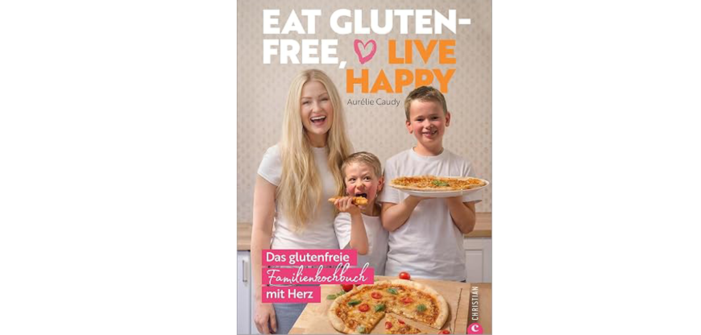 courage-lounge - 3 x 1 Exemplar des Buches „Eat glutenfree, live happy!“
