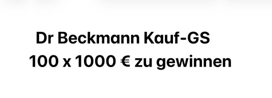 Dr Beckmann - 10 x 1.000,- Euro als Überweisung aufs Konto