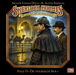 Glücksstern-PR - 3 Hörspiel-CDs "Sherlock Holmes – Die Geheimen Fälle Des Meisterdetektivs: Die Trügerische Spur", Folge 73 (Titania Medien)