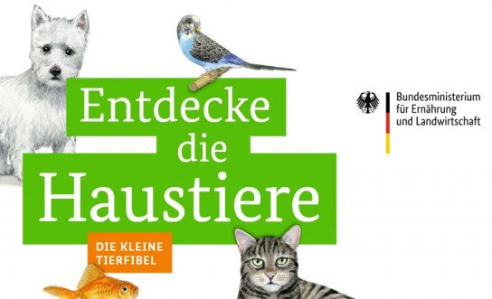 Bundesregierung: gratis Haustierfibel - wieder verfügbar Bundesregierung: gratis Haustierfibel - wieder verfügbar