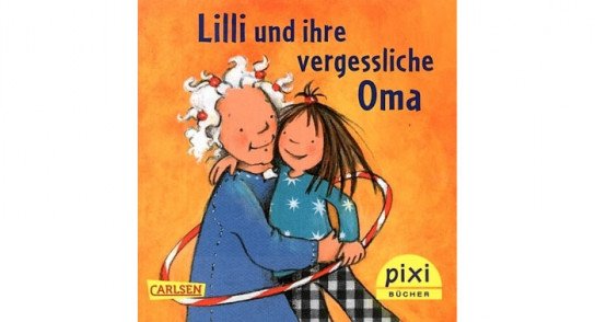 Bundesregierung: gratis Pixi-Buch „Lilli und ihre vergessliche Oma“