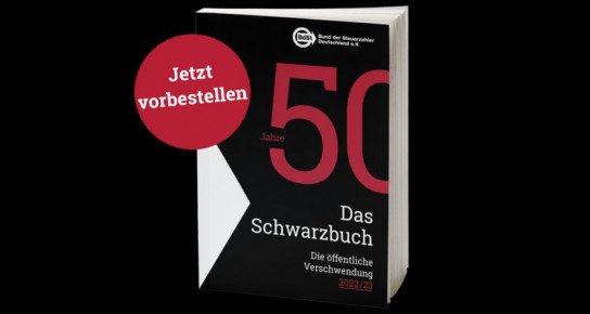 Schwarzbuch zur Steuerverschwendung 2022/2023 kostenlos vorbestellen