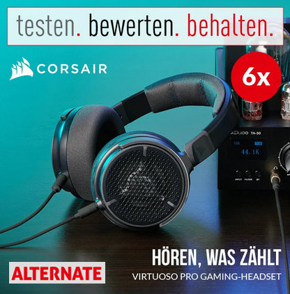 ALTERNATE: 6 Produkttester für das Corsair VIRTUOSO PRO Gaming-Headset gesucht
