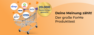 ForMe: 20.000 Markenprodukttester gesucht
