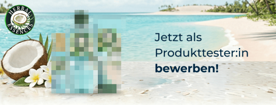 ForMe: Herbal Essences Fiji sucht 300 Testpersonen