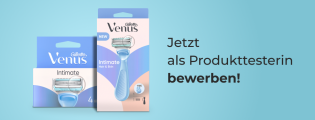 ForMe: Gillette Venus sucht 200 Testerinnen