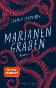 Jasmin Schreiber - Marianengraben