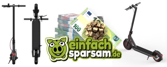 Xiaomi E-Scooter + Bargeld April-Gewinnspiel von Einfach-Sparsam.de Xiaomi E-Scooter + Bargeld April-Gewinnspiel von Einfach-Sparsam.de