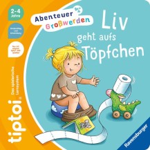 Sandra Grimm - tiptoi® Abenteuer Großwerden - Liv geht aufs Töpfchen
