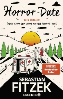 Sebastian Fitzek - Horror-Date