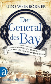 Udo Weinbörner: Der General des Bey