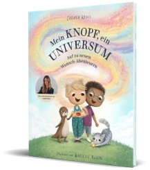 Carmen Kroll, Carmushka - Mein Knopf, ein Universum: Auf zu neuen Wunsch-Abenteuern